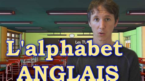 Français sur l'alphabet anglais, font souvent la confusion entre les sons des lettres « e/i », et « g/j », car ce sont les sons inverses en anglais. Apprendre l'anglais avec Huito Episode 2: L'alphabet ...