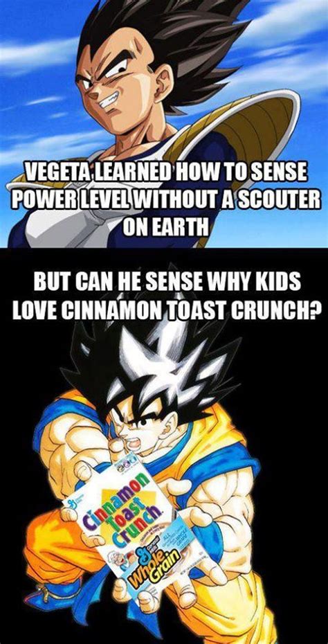 Dragon ball z quotes love. Can Vegeta sense why kids love cinnamon toast crunch? | Cinnamon toast crunch, Nerdy humor ...