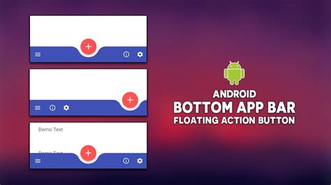 Android Bottom App Bar Floating Action Button Material Design Components