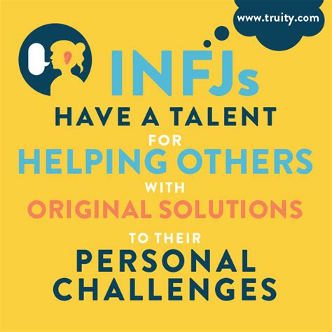 Infjs Have A Talent For Helping Others Truity