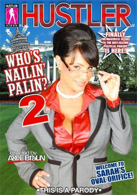 who s nailin palin 2 2011 adult dvd empire