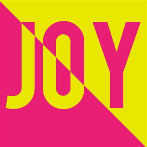 Joy Quotes Pink Yellow Yellow Color The Osmonds Desktop Wallpaper