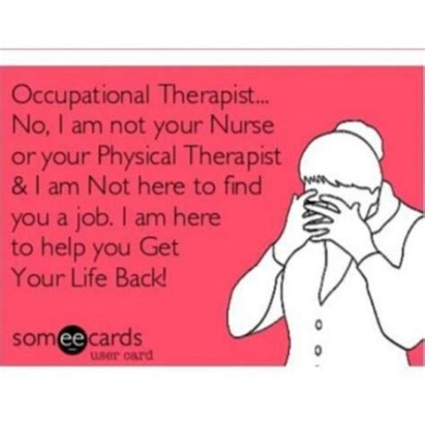 The 25 Best Occupational Therapy Humor Ideas On Pinterest Ot Month