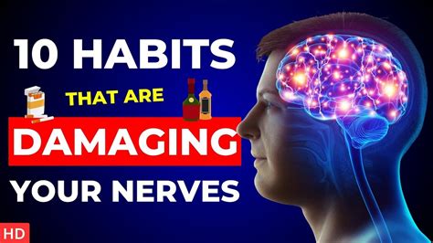 10 Daily Habits That Are Damaging Your Nerves Youtube
