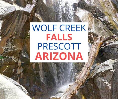 You may contact a campground for questions about Chill Out at Wolf Creek Falls Hike Prescott Arizona : Solo ...
