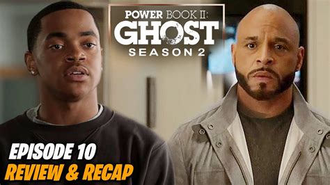 Power Book Ii Ghost Season 2 Episode 10 Review And Recap Youtube