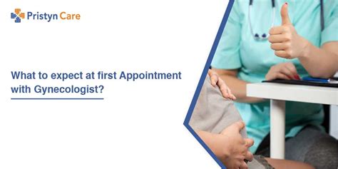 what to expect at first appointment with gynecologist
