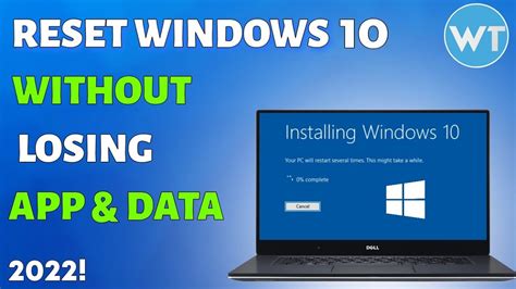 How To Reset Windows 10 Without Losing Data Apps And Files 2022 Youtube