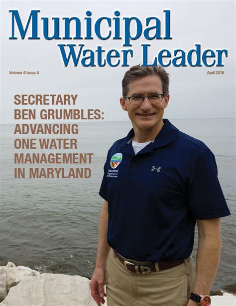 Volume 6 Issue 4 April 2019 Municipal Water Leader Magazine