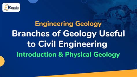 Branches Of Geology Useful To Civil Engineering Introduction And