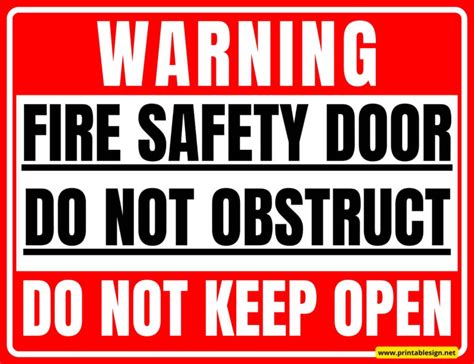 Fire Safety Door Do Not Obstruct Do Not Keep Open Free