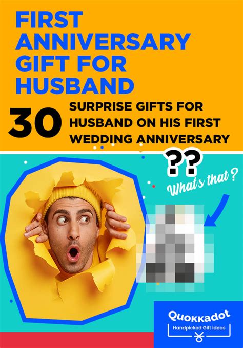 30 Surprise Ts For Husband On First Wedding Anniversary Quokkadot