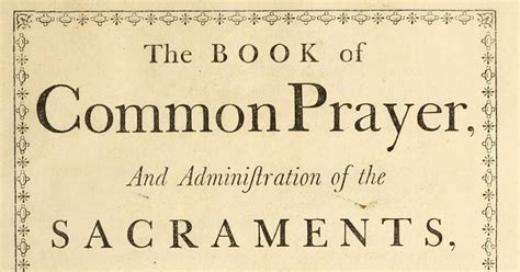 The Historic Heritage Of The Book Of Common Prayer The Anglican