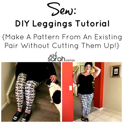 Sew Diy Leggings Tutorial Make A Pattern From An Existing Pair
