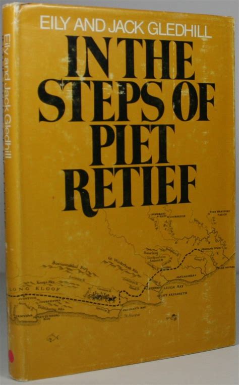 In The Steps Of Piet Retief Africana Books Uk
