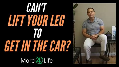 Can T Lift Your Leg To Get In The Car Youtube