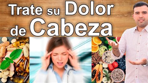 Remedios Caseros Para El Dolor De Cabeza Como Curar O Quitar La