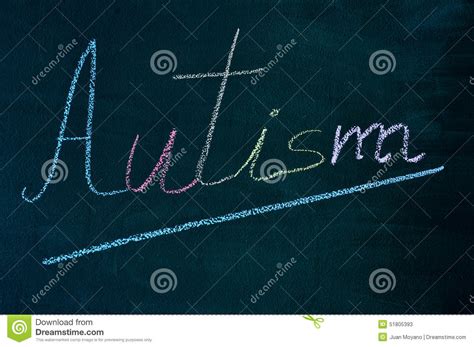 Word Autism Written On A Chalkboard Stock Image Image Of Neurology