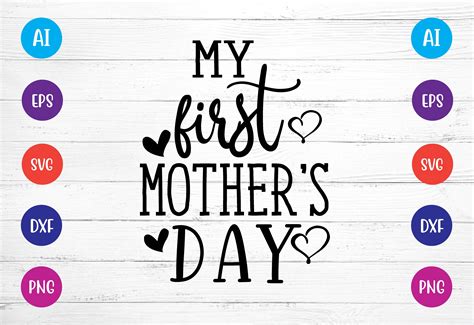 My First Mothers Day Svg Crafts By Bdb Graphics Thehungryjpeg