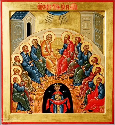 Сошествие Святого Духа на апостолов - заказать икону в иконописной ...