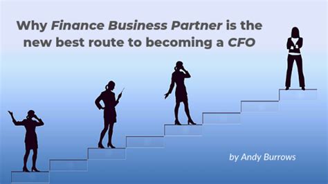 Why Finance Business Partner Is The Best Route To A Cfo Role