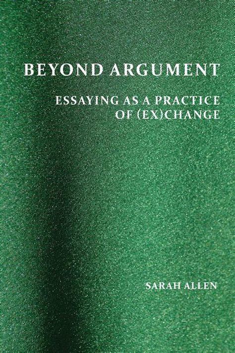 Perspectives On Writing Beyond Argument Ebook Sarah Allen