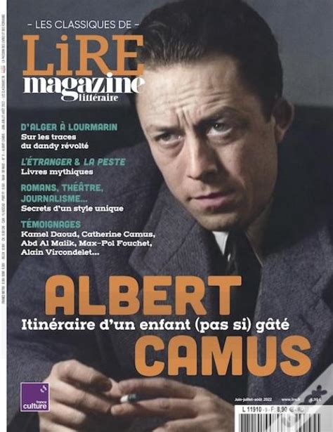 Lire Magazine Litteraire Hs N 35 Albert Camus Juinjuilletaout 2022 Itineraire D Un