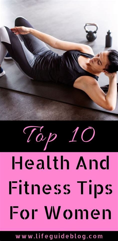 Top 10 Health And Fitness Tips For Women Help Yourself Live Better