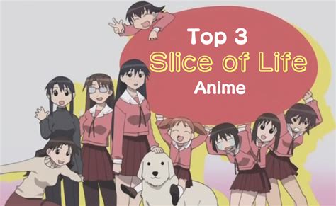 Slice Of Life Anime And The Top Three Best Picks For You To Watch