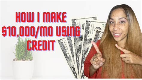 How I Made 10000💵 A Month Leveraging Credit And Credit Cards 💳 Youtube