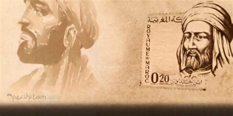 Pemikiran ibnu khaldun dalam konteks sosiologi dan sejarah arab sangat menarik untuk dikaji. Ibnu Khaldun, Sejarawan Islam dan Bapak Ilmu Sosial Modern ...
