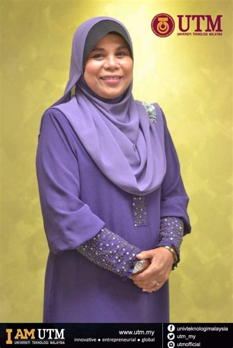 Hasyim ismail), siti wadingah, dan siti dawimah (kemenakan h. Pengalaman kerja Prof. Dr Kamariah Ismail di UTM | UTM NewsHub