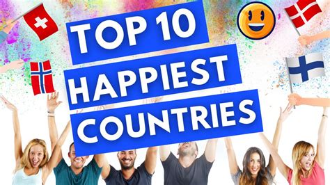 Top 10 Happiest Countries In The World From 2003 To 2021 Youtube