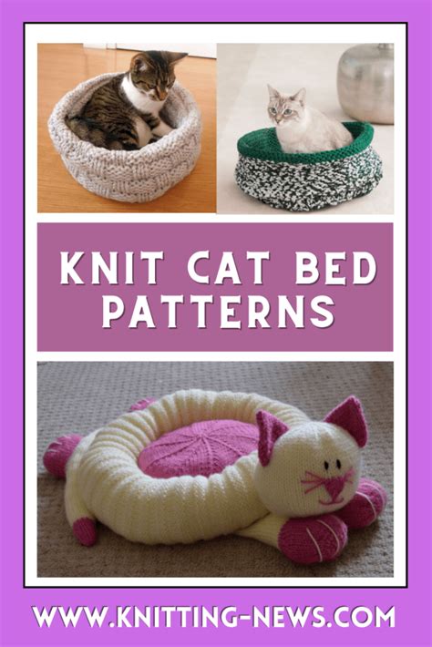 21 Knit Cat Bed Patterns Knitting News