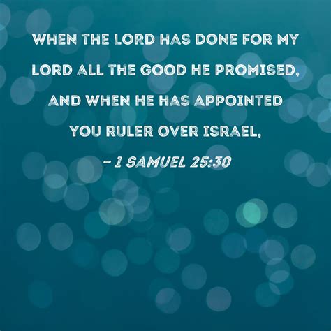 1 Samuel 2530 When The Lord Has Done For My Lord All The Good He