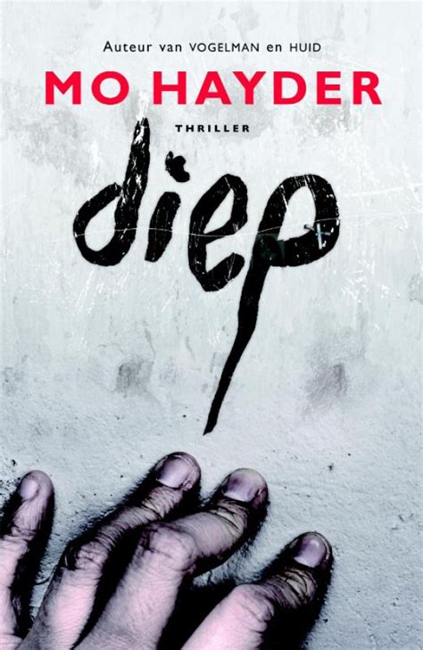 Her second novel, the treatment. Diep van Mo Hayder | Boek en recensies | Hebban.nl