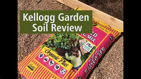 Review Of Kellogg Garden Organics Raised Bed And Potting Mix Youtube