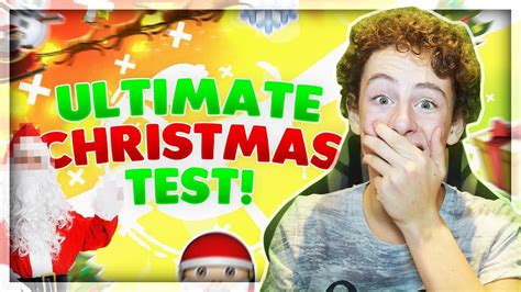 The Ultimate Christmas Test Youtube