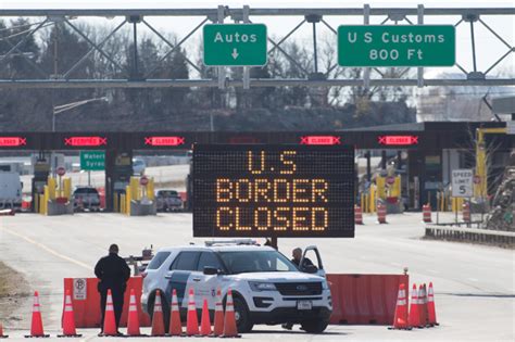Canada Puts Off Reopening Border For At Least Another Month American Experiment