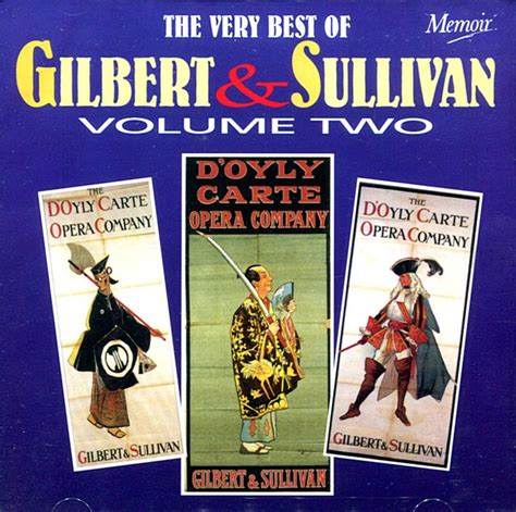 Doyly Carte Opera Company The Very Best Of Gilbert And Sullivan Volume 2 Cd 2010 Memoir
