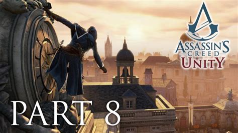 Assassin S Creed Unity Walkthrough Finale Master Assasin Youtube