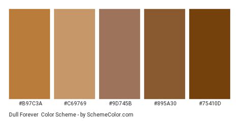 Dull Forever Color Scheme Brown