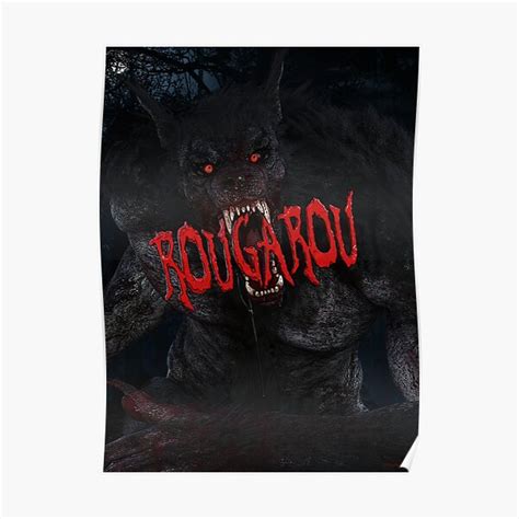 Rougarou Poster For Sale By Papasquatch Redbubble