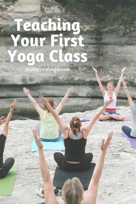 Teaching Your First Yoga Class What To Expect Journeys Of Yoga