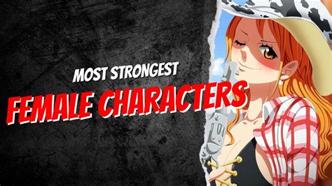 Most Strongest Female Characters One Piece Youtube