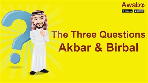 The Three Questions Akbar And Birbal English Stories Awabe Youtube