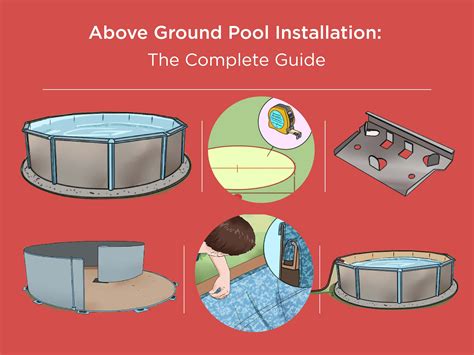 Step By Step Guide To Above Ground Pool Installation Above Ground Pools