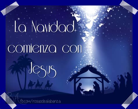 La Navidad Comienza Con Jesus Frasesnavidad Frases De Navidad