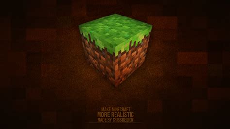 Minecraft Realistic Dirt Block Wallpaper By CrissDesign On DeviantArt