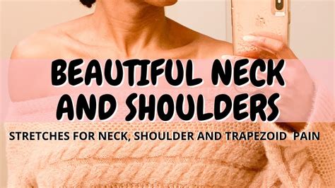 How To Get Feminine Shoulders Define Collarbones Relieve Neck